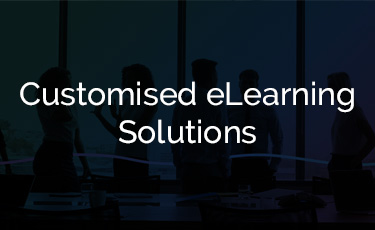 Customised eLearning Solutions