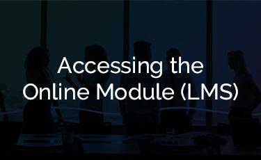 Accessing the Online Modules (LMS)