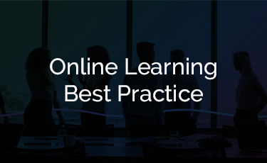 Online Learning Best Practice